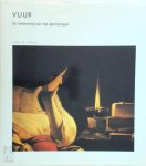 John W. Lyons - Vuur: De beheersing van het vlammenspel