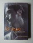 Karel Verleyen - De keuze