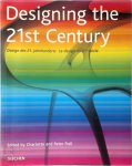 Charlotte Fiell, Peter Fiell - Designing the 21st century