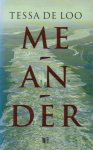Loo, Tessa de - Meander