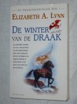 Lynn, Elizabeth A. - De drakenkoningen, deel 1: De winter van de draak
