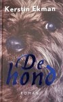 Ekman, Kerstin - De hond