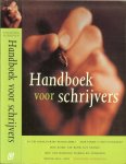 Stiller, Louis  en  S.van Vlerken  met  K. J. van Dijk  .. Typografie van Arjen  Oosterbaan - HANDBOEK voor SCHRIJVERS  ... is uw manuscript publiciabel - hoe vind u een uitgever  - hoe komt uw boek tot stand? - met 1000 handige namen en adressen.