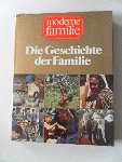  - Moderne Familie, Die Geschichte der Familie Met veel Illustrties