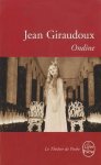 Jean Giraudoux, Jessica Oldfield - Ondine