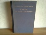 S J graaf van LIMBURG STIRUM - VAREN IN OORLOGSTIJD,DE LOTGEVALLEN VAN DE NEDERLANDSE KOOPVAARDIJ IN DEN TWEEDEN WERELDOORLOG