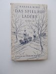 RING, BARBARA, - Das Spiel auf Ladeby.