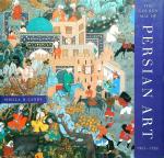 Sheila R. Canby - The Golden Age of Persian Art 1501-1722