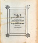 Bennet, William Sterndale: - Trio für Pianoforte, Violine u. Violoncelle. Op. 26