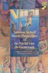 Schell, Simone - Marie Pouceline of de nicht van de generaal. Met illustraties van Fiel van der Veen