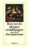 Boccaccio, Giovanni - Meistererzählungen aus dem Decamerone