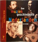L.P. Grijp - Een muziekgeschiedenis der Nederlanden + CD-ROM druk 2
