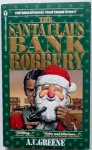 Greene A C - The Santa Claus Bank Robbery