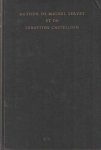 Becker, B.; (publie sous la direction de) - Autour de Michel Servet et de Sebastien Castellion