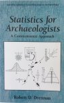 Drennan, Robert D. - Statistics for Archaeologists