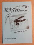 Geldhof, Nico - Nederlandse Militaire Luchtvaart: Fokker D.VII (deel 2)