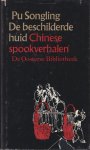 Pu, Songling - De beschilderde huid: Spookverhalen Pu, Songling - De beschilderde huid: Spookverhalen