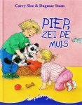 Carry Slee - Piep, zei de muis / Kwispelstaartjes