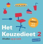Elisabeth Lange - Het keuzedieet 2 Afvallen op je werk