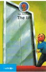 Michael, Jan en Timmers, Leo (tekeningen) - The lift