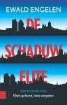 Engelen, Ewald - De schaduwelite voor en na de crisis