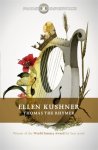 Ellen Kushner 75656 - Fantasy masterworks Thomas the rhymer