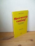 Klumpers, Karel - Mooi weertje vandaag! Over het voeren van een persoonlijk gesprek