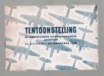 n.n. - Tentoonstelling. De Amerikaanse luchtstrijdkrachten. Amsterdam 22 october - 22 November 1945. ( Combined British - American Air Force  Wings of Victory exposition.