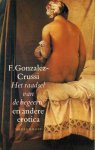 Gonzalez-Crussi, F. - Raadsel van de begeerte en andere erotica.