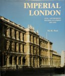 M.H. Port - Imperial London  Civil Government Building in London, 1850-1915