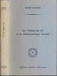 Marbach, Eduard. - Das Problem des Ich in der Phänomenologie Husserls.