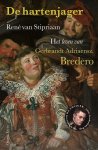 René van Stipriaan - De Hartenjager