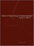 George H. Marcus 241812 - Masters of Modern Design A Critical Assessment