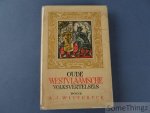 Witteryck, A.J. en  Stalpaert, Hervé [inleiding en nota's] - Oude Westvlaamsche volksvertelsels afgeluisterd en verteld door A.J. Witteryck.