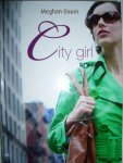 Daum, Meghen - City girl