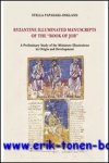 S. Papadaki-Oekland; - Byzantine Illuminated Manuscripts of the Book of Job A Preliminary Study of the Miniature Illustrations. Its Origin and Development,