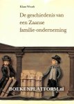 Woudt, Klaas - De geschiedenis van een Zaanse familieonderneming