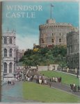 Hill B J W - The History and Treasures of Windsor Castle