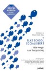 Kris Denys; Wouter Smets; Luc De Man - Elke School Socialiseert