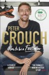 Peter Crouch - How to Be a Footballer