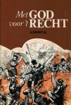 Snoep Jr., J. - Snoep Jr., J.-Met God voor 't Recht