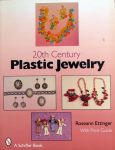 Roseann Ettinge - 20th Century Plastic Jewelry,with price guide