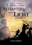 Lisette Orgelist - Allianties van Licht / Strijders van Licht / 2