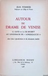 Pommier, Jean - Autour du Drame de Venise: G. Sand et A. De Musset Au Lendemain De 'Lorenzaccio'