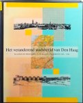 Victor Freijser - Het veranderend stadsbeeld van Den Haag