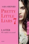 Sara Shepard, N.v.t. - Pretty little liars 7 - Laster