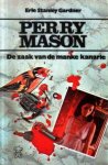 Gardner, Erle Stanley - De zaak van de manke kanarie