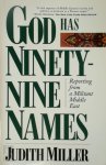 Judith Miller - God Has Ninety-Nine Names