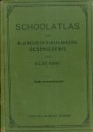 Bont, A.L. de - Schoolatlas - Algemeene en Vaderlandsche Geschiedenis