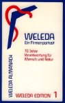  - Weleda Edition 1. Ein Firmenportrait.